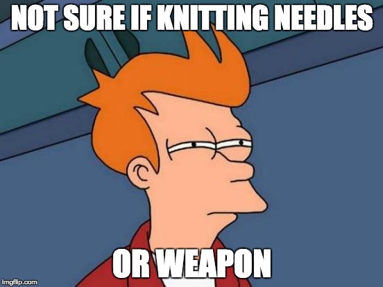 Hilarious airport search terms: Knitting needles or a weapon?