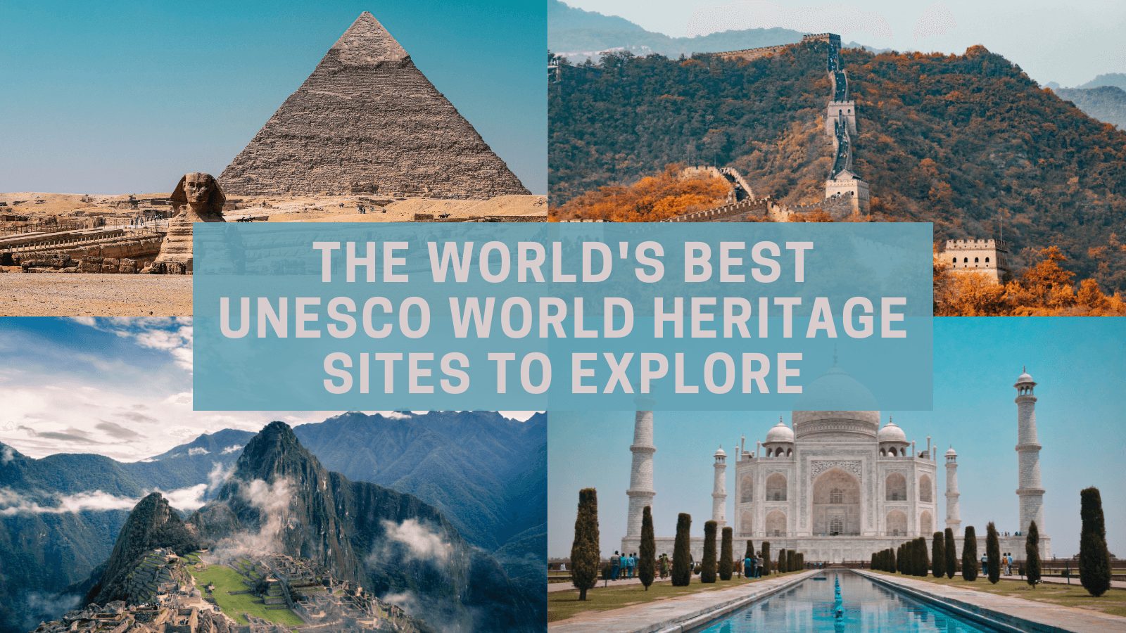 UNESCO World Heritage Sites