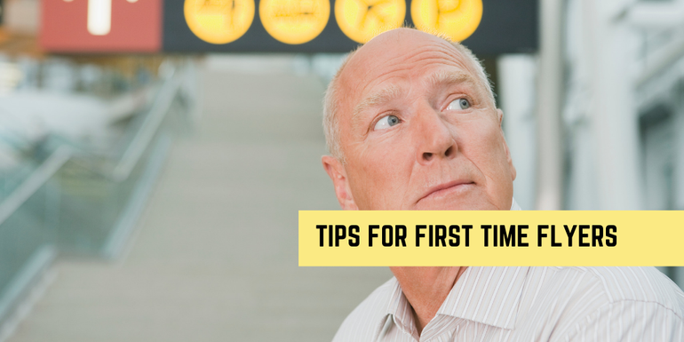tips for first time flyers