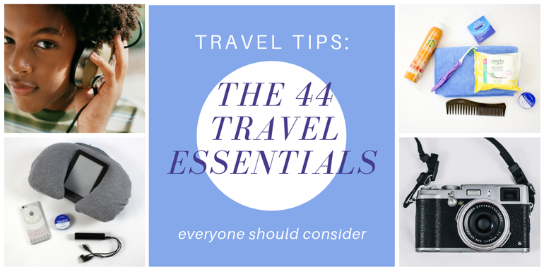Check out these 44 travel essentials