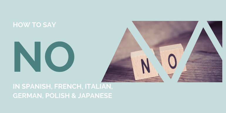 How to say No in 6 different languages