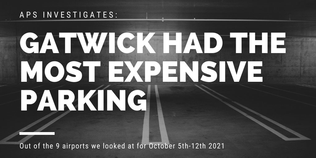 We found that Gatwick had the most expensive parking during the dates we looked into