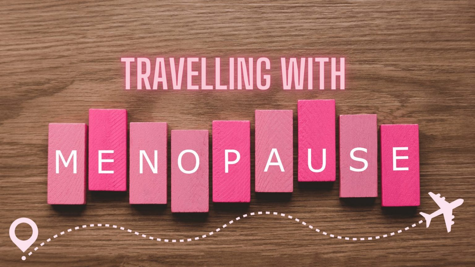 Travelling with Menopause Airport Parking Shop Blog